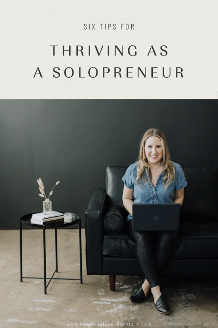 How to Thrive as a Solopreneur